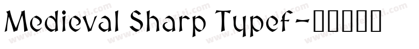 Medieval Sharp Typef字体转换